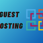 What is guest posting. All you need to know about guest posting